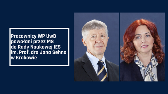 Pracownicy WP UwB powołani przez MS do Rady Naukowej Instytutu Ekspertyz Sądowych