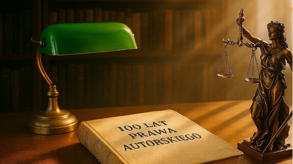 Ogólnopolska Konferencja Naukowa pt. "100 lat polskiego prawa autorskiego - wyzwania współczesności"