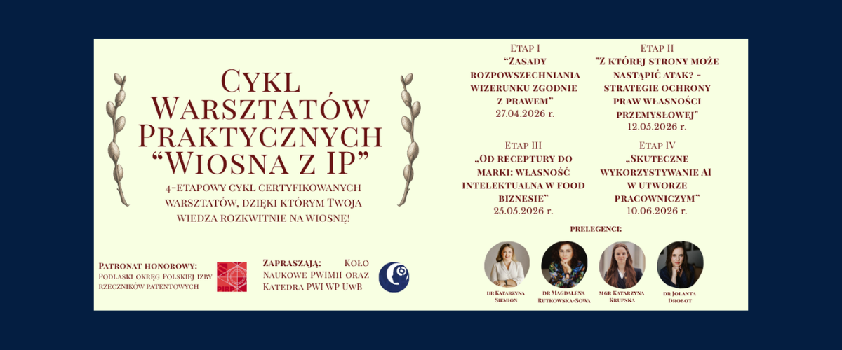 Certyfikowany Cykl Warsztatów Praktycznych pod nazwą "Wiosna z IP" - grafika główna