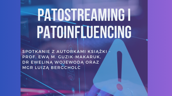 Patostreaming i patoinfluencing jako współczesne wyzwania dla prawa karnego i kryminologii - spotkanie autorskie już 6 marca 