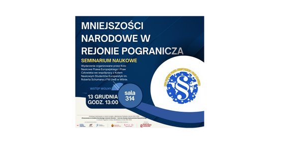 Plakat promujący seminarium naukowe „Mniejszości narodowe w rejonie pogranicza” z najważniejszymi informacjami dot. wydarzenia