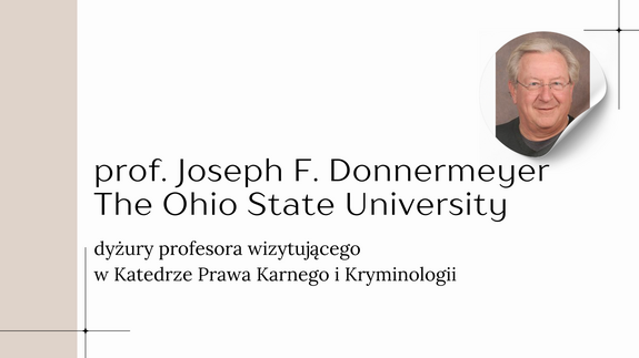 Dyżury prof. Josepha F. Donnermeyera – profesora wizytującego z The Ohio State University