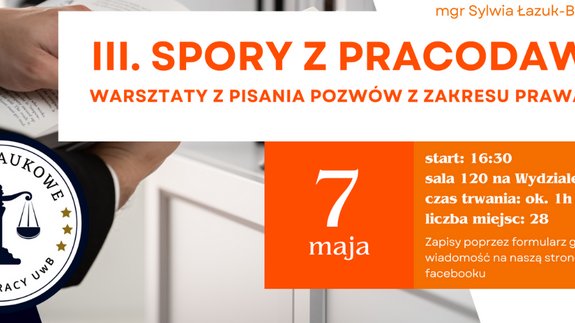 Warsztaty pt. „Spory z pracodawcą. Warsztaty z pisania pozwów z zakresu prawa pracy”