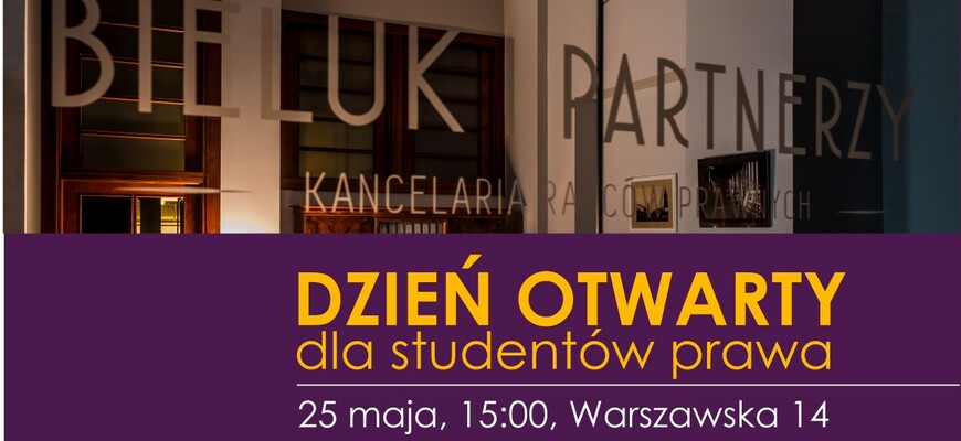 Dzień Otwarty Kancelarii Radców Prawnych Bieluk i Partnerzy dla studentów Wydziału Prawa UwB (25 maja 2026 r.) - grafika promująca wydarzenie