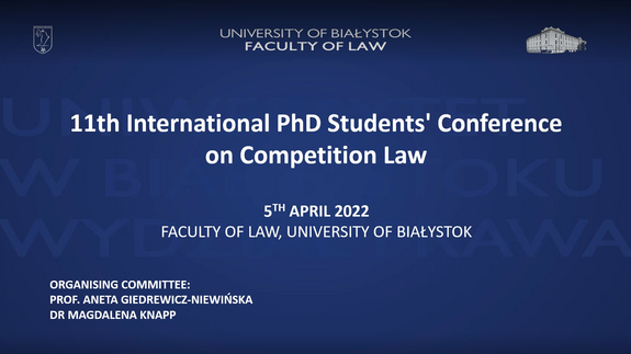 "11th International PhD Students' Conference on Competition Law"