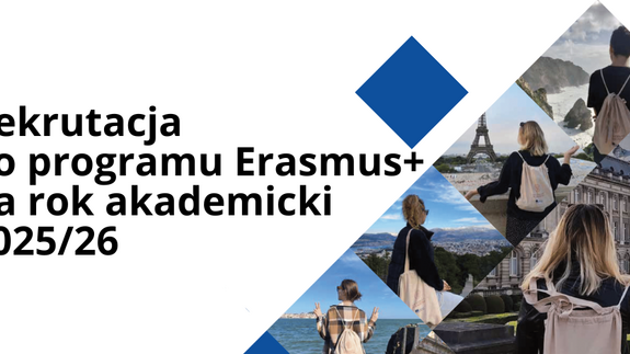 Rekrutacja do programu Erasmus+ na rok akademicki 2025/2026