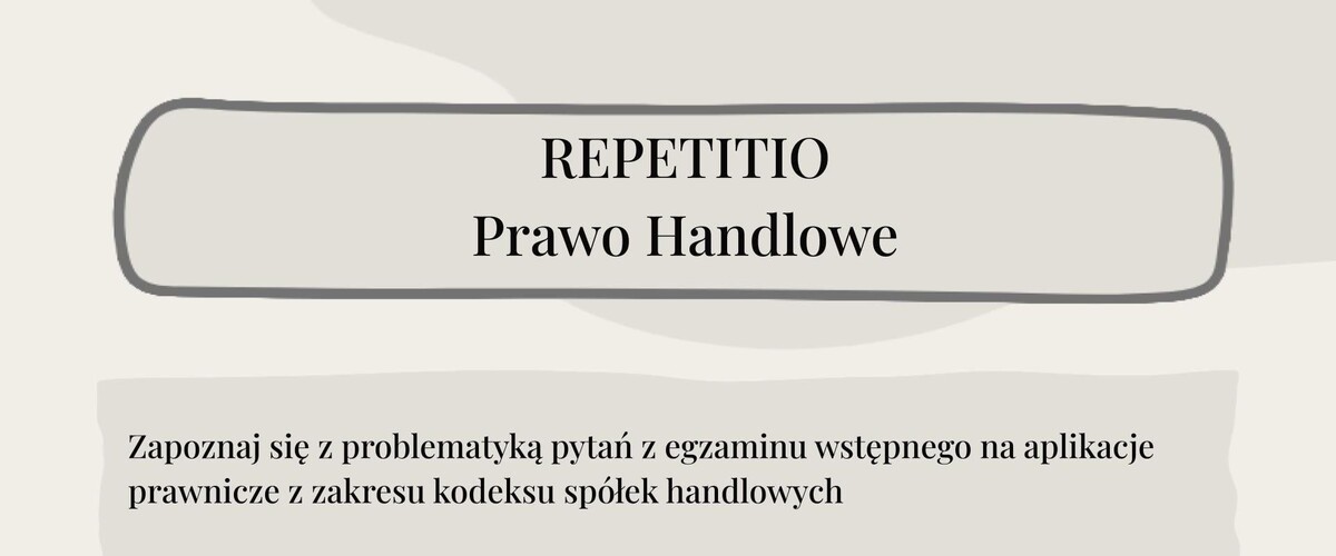 Repetitio - Prawo handlowe (09.04.2026 r.) - plakat promujący wydarzenie