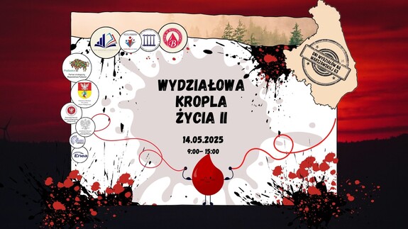 Wydziałowa Kropla Życia II – już 14 maja na Warszawskiej 63!