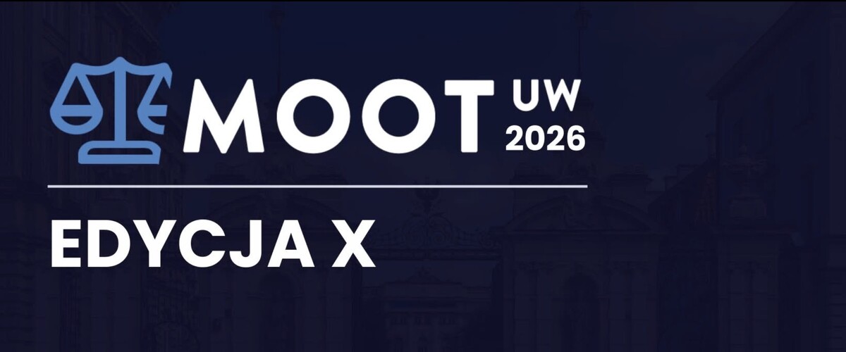 Trwa rejestracja drużyn do jubileuszowej X edycji ogólnopolskiego konkursu arbitrażowego UW MOOT 2026 - grafika promocyjna
