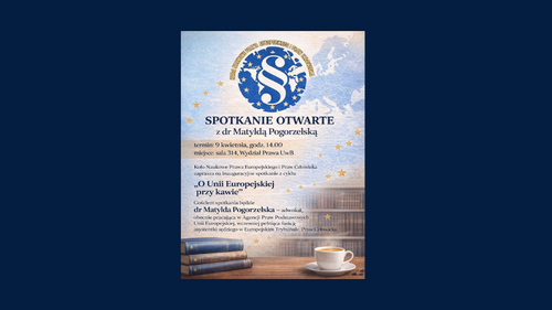 Spotkanie inauguracyjne w ramach cyklu „O Unii Europejskiej przy kawie”