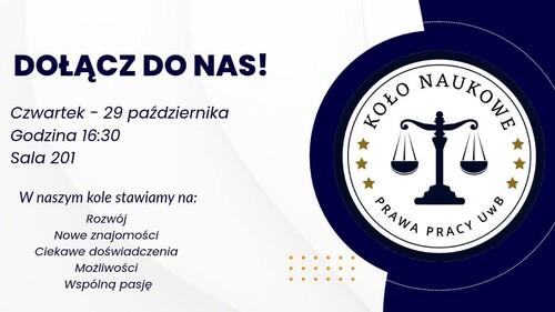 Pierwsze spotkanie Koła Naukowego Prawa Pracy UwB w roku akademickim 2026/2027 (29 października 2026 r.)