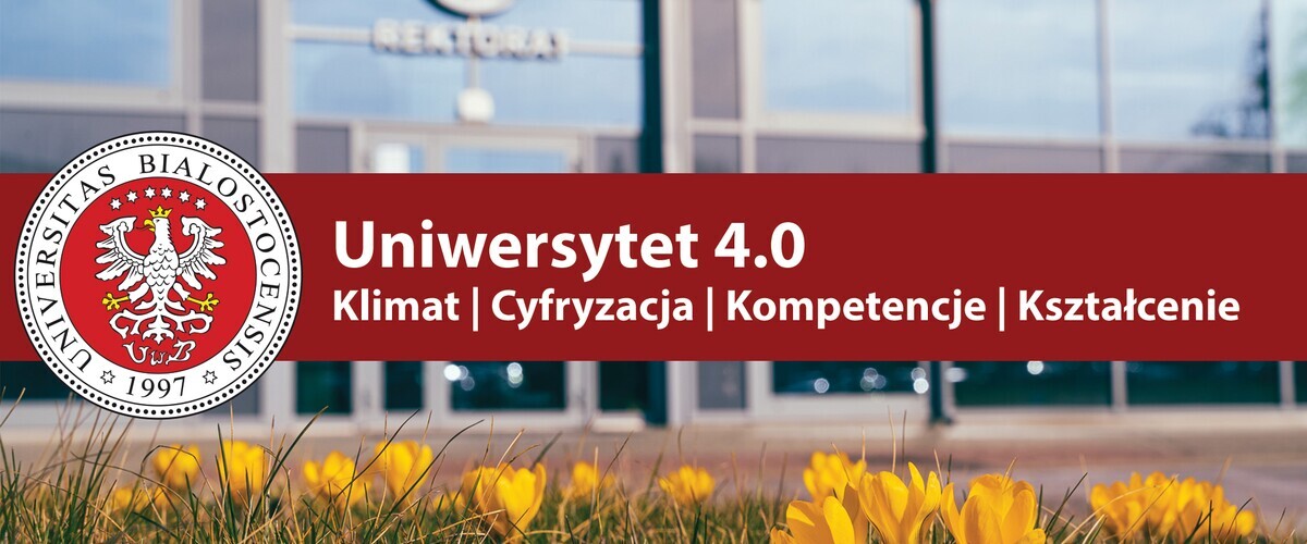 „Uniwersytet 4.0: Klimat | Cyfryzacja | Kompetencje | Kształcenie” - materiał graficzny