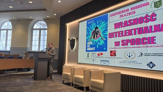 Konferencja naukowa pt. &bdquo;Własność intelektualna w sporcie. IP and Sport: Ready, Set, Innovate!&rdquo; z okazji obchod&oacute;w Światowego Dnia Własności Intelektualnej (IP Day) - fotorelacja z wydarzenia