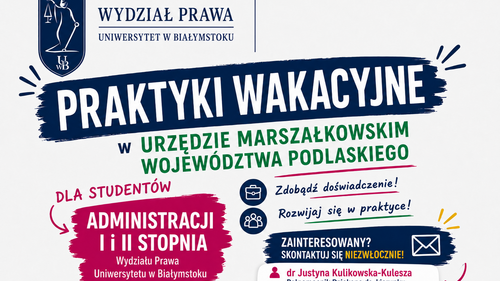 Praktyki wakacyjne w Urzędzie Marszałkowskim Województwa Podlaskiego - wizualny materiał promocyjny