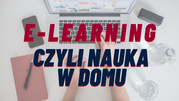 E-learning czyli nauka w domu