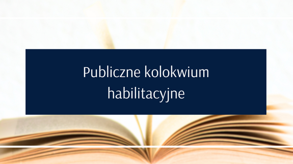 Kolokwium habilitacyjne dr. Krzysztofa Michalaka na podstawie monografii pt.: „Podstawy doktrynalne prawa medycznego: studium z zakresu nauk prawnych i dyscyplin pokrewnych”
