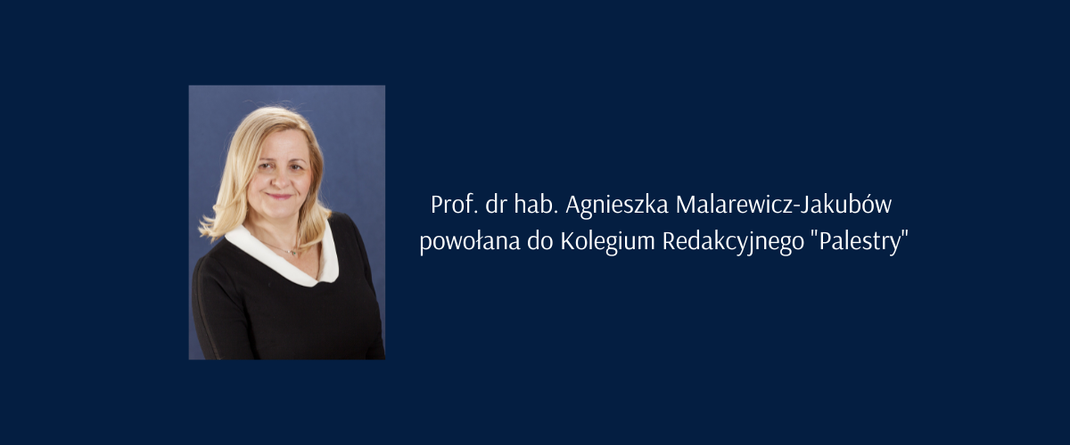 prof. dr hab. Agnieszka Malarewicz-Jakubów