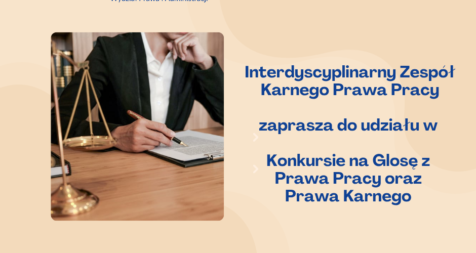 Konkurs na glosę z prawa pracy i prawa karnego - grafika promocyjna dostarczona przez organizatora