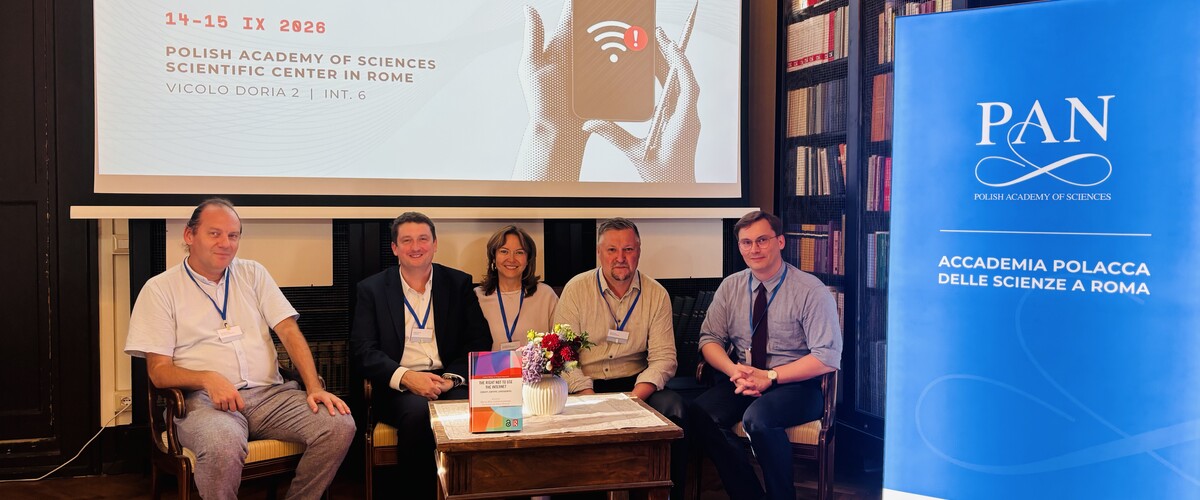 W Stacji Naukowej Polskiej Akademii Nauk w Rzymie trwa konferencja naukowa „Multidisciplinary Perspectives on the Right Not to Use the Internet” z udziałem przedstawicieli Wydziału Prawa UwB