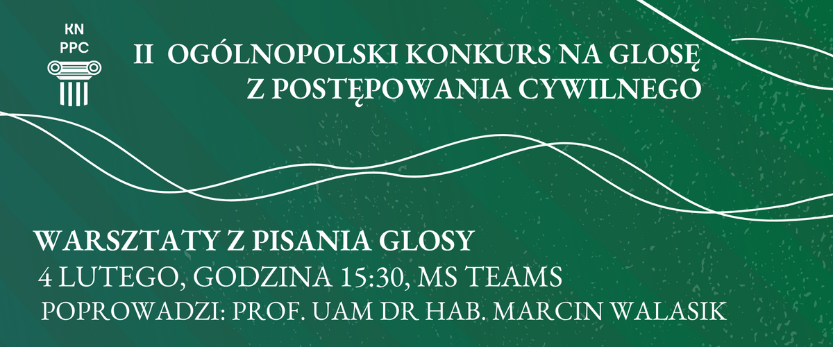 II Ogólnopolski Konkurs na glosę z postępowania cywilnego