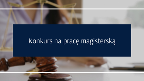 Naczelny Sąd Administracyjny ogłosił konkurs na pracę magisterską