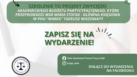 Szkolenie z podstaw rachunkowości i księgowości kadrowo-płacowej dla studentów Wydziału Prawa UwB