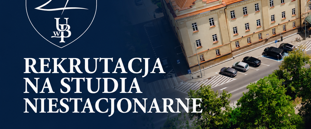 Studia niestacjonarne na Wydziale Prawa Uniwersytetu w Białymstoku. Trwa rekrutacja na rok akademicki 2026/2027
