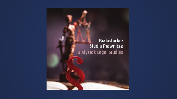 Aspekty proceduralne i materialnoprawne ustalenia płci - najnowszy numer „Białostockich Studiów Prawniczych” jako kompleksowe ujęcie problematyki