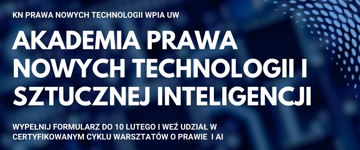 Akademia Prawa Nowych Technologii i Sztucznej Inteligencji