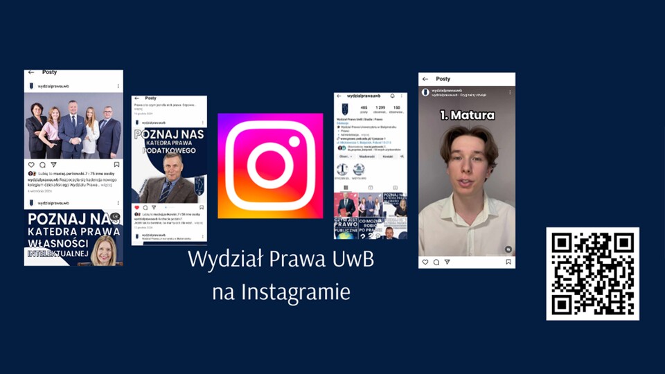 Wydział Prawa UwB na Instagramie - dołącz do nas! Zajrzyj do wiadomości i skorzystaj z kodu QR