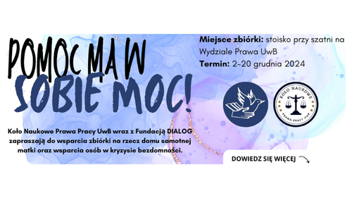 Baner promujący zbiórkę na rzecz Fundacji DIALOG w Białymstoku &#34;Pomoc ma w sobie moc!&#34;