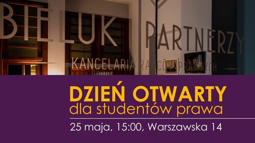 Dzień Otwarty Kancelarii Radców Prawnych Bieluk i Partnerzy dla studentów Wydziału Prawa UwB (25 maja 2026 r.) - grafika promująca wydarzenie