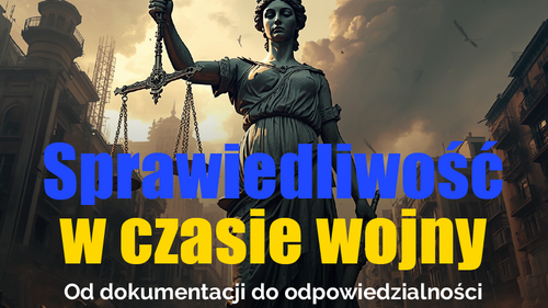 Sprawiedliwość w czasie wojny - plakat promujący wydarzenie