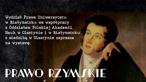 "Prawo rzymskie w twórczości Adama Mickiewicza" - plakat promujący wystawę