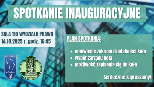 Spotkanie inauguracyjne Koła Naukowego Prawa Handlowego UwB