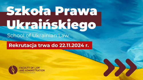 Rekrutacja do Szkoły Prawa Ukraińskiego na rok akademicki 2024/2025