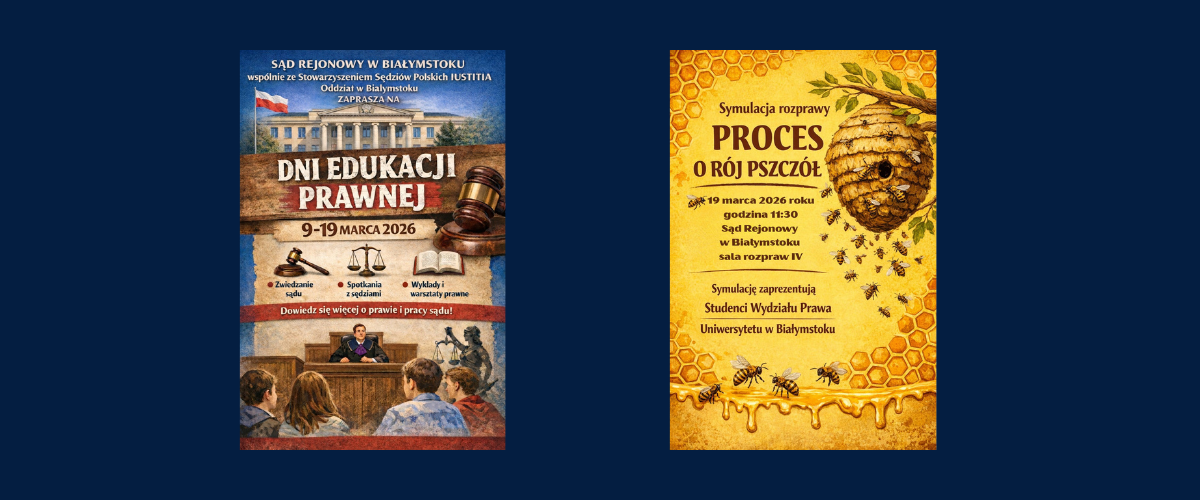 Symulacja Rozprawy w Sądzie Rejonowym w Białymstoku w ramach Dni Edukacji Prawnej