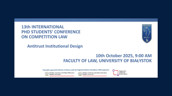 13th International Phd Students&#39; Conference on Competition Law