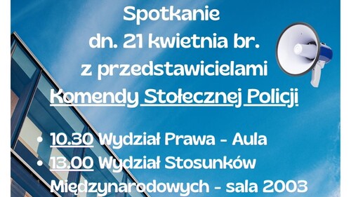 Spotkanie studentów Wydziału Prawa UwB z przedstawicielami Komendy Stołecznej Policji już w ten wtorek na auli!