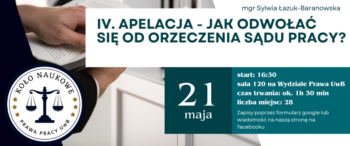 Warsztaty pt. „Apelacja – Jak odwołać się od orzeczenia sądu pracy?”