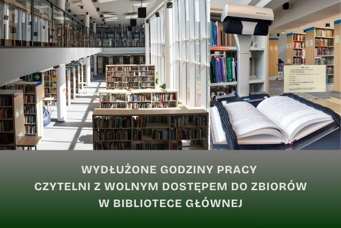 Wydłużenie godzin pracy Czytelni Głównej Biblioteki Uniwersyteckiej w okresie przedsesyjnym