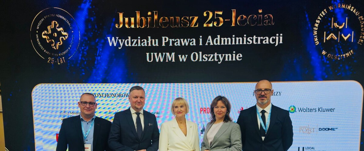 Dziekan Wydziału Prawa UwB - prof. Artur Olechno wraz z Kolegium Dziekańskim na obchodach 25-lecia Wydziału Prawa i Administracji Uniwersytetu Warmińsko-Mazurskiego w Olsztynie