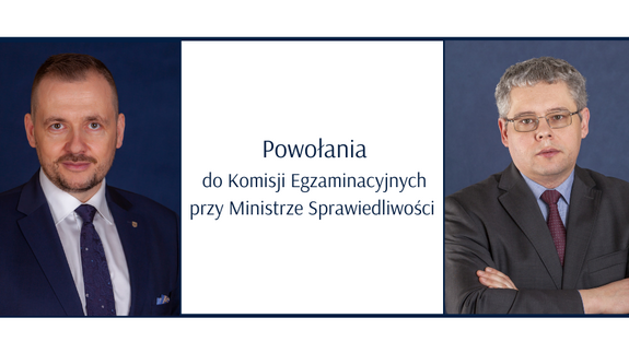 Powołania
do Komisji Egzaminacyjnych
przy Ministrze Sprawiedliwości. Od lewej: prof. dr hab. Andrzej Sakowicz, prof. dr hab. Maciej Perkowski.