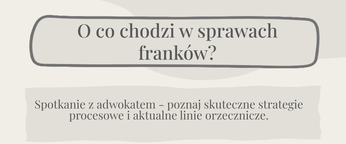 O co chodzi w sprawach franków? Studenckie Koło Praktyki Prawa UwB zaprasza na spotkanie Łukaszem Lubiejewskim