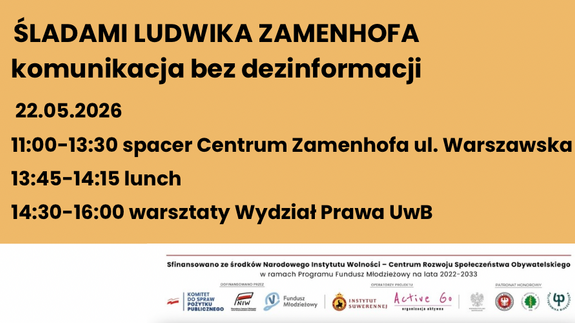 Zaproszenie do udziału w projekcie "Śladami Ludwika Zamenhofa - komunikacja bez dezinformacji" (22 maja 2026 r.) - materiał graficzny promujący przedmiotowe wydarzenie