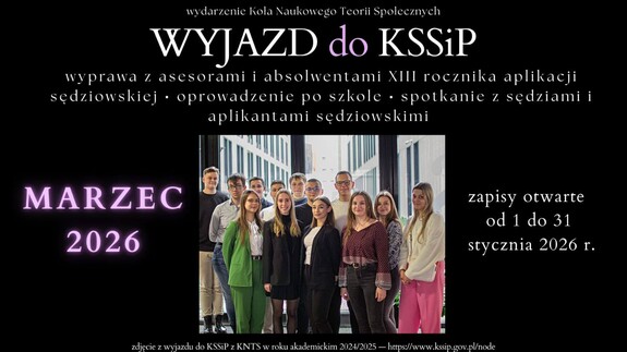 Wyjazd do Krajowej Szkoły Sądownictwa i Prokuratury - wyprawa z asesorami i absolwentami (plakat promujący przedsięwzięcie)