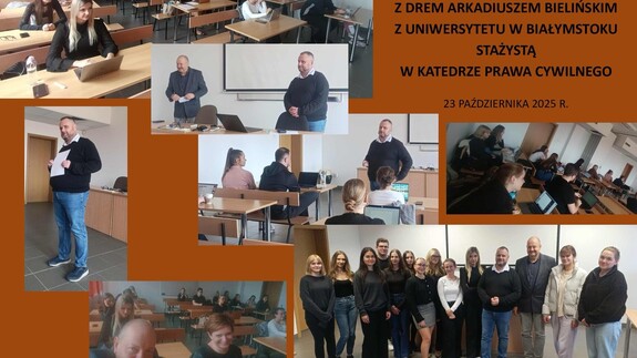 Dr Arkadiusz Bieliński odbył staż naukowo-dydaktyczny na Wydziale Prawa i Administracji UMK w Toruniu