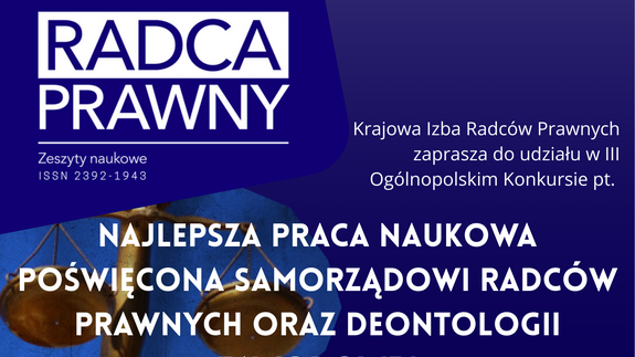 Konkurs na najlepszą pracę naukową poświęconą samorządowi radców prawnych i deontologii zawodowej