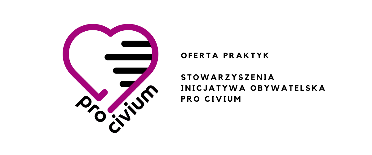 Oferta praktyk Stowarzyszenia Inicjatywa Obywatelska Pro Civium