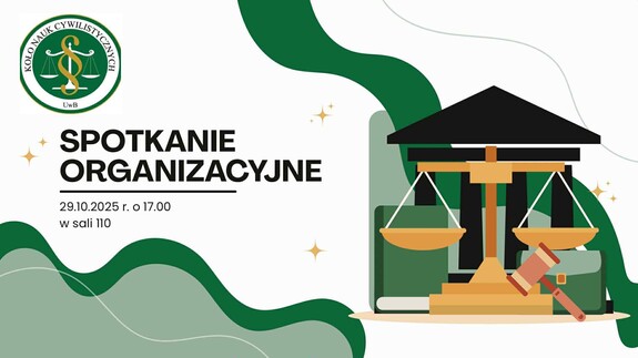 Spotkanie organizacyjne Koła Nauk Cywilistycznych